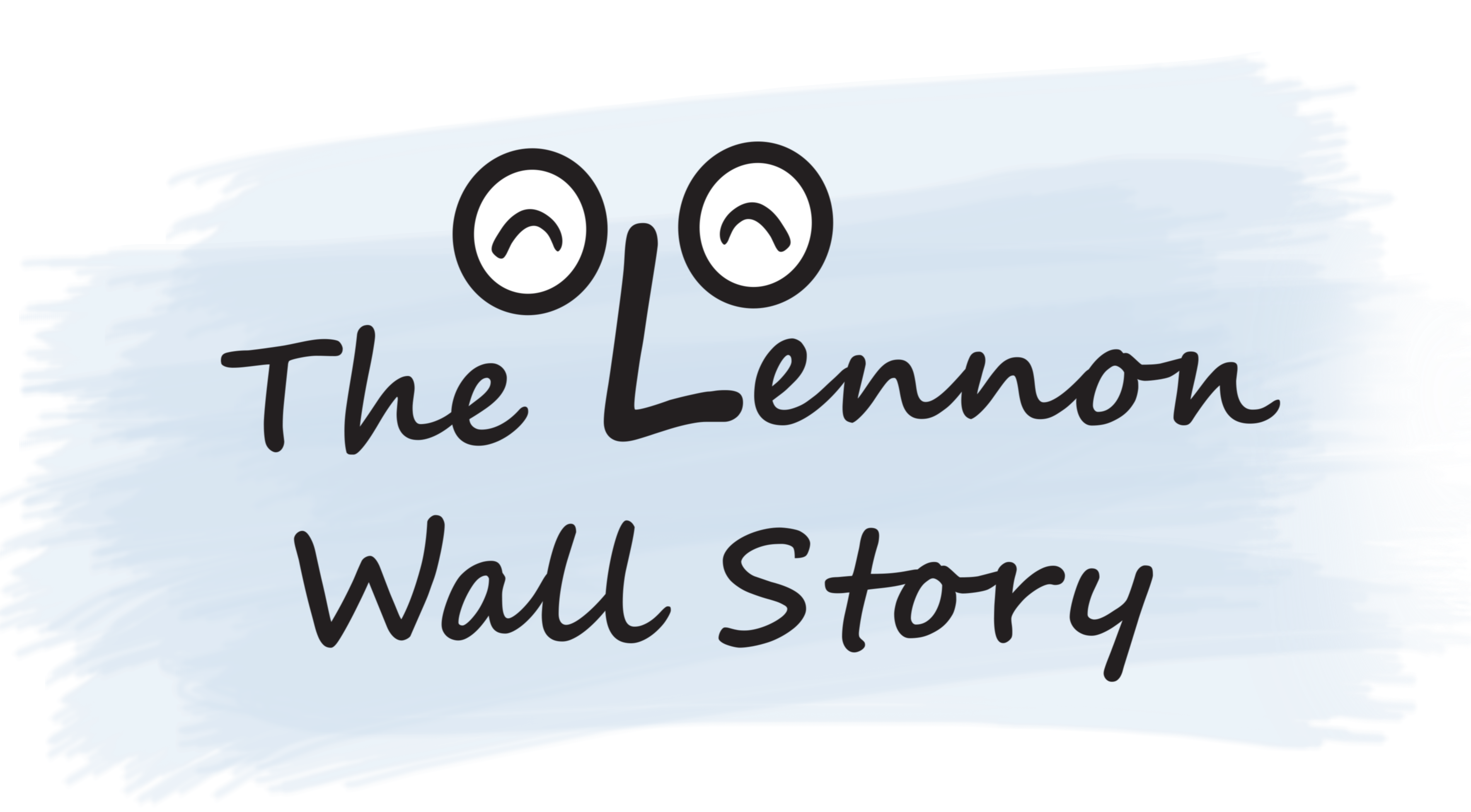 The Lennon Wall Story